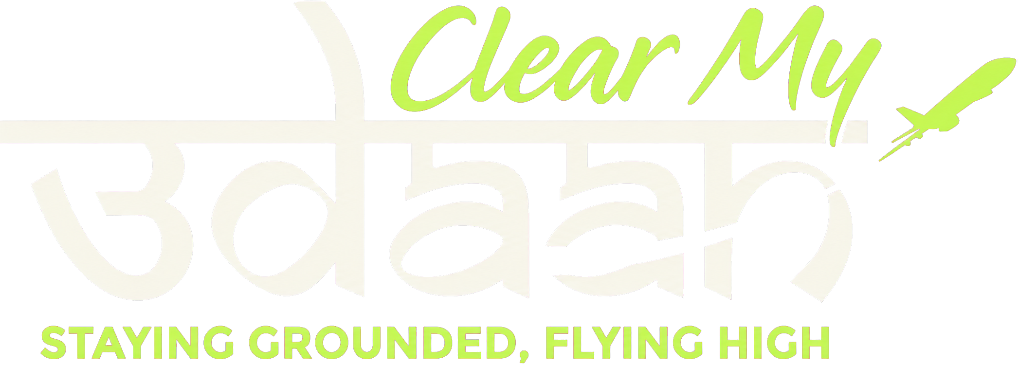 Clear My Udaan — Staying Grounded, Flying High